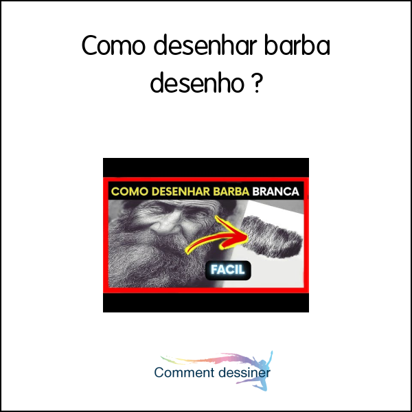 Como desenhar barba desenho